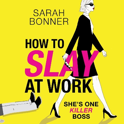 Book cover for How to Slay at Work