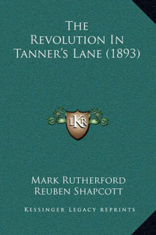 Cover of The Revolution in Tanner's Lane (1893)