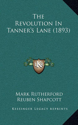 Book cover for The Revolution in Tanner's Lane (1893)