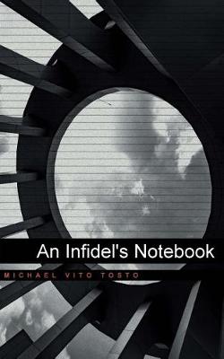 Book cover for An Infidel's Notebook