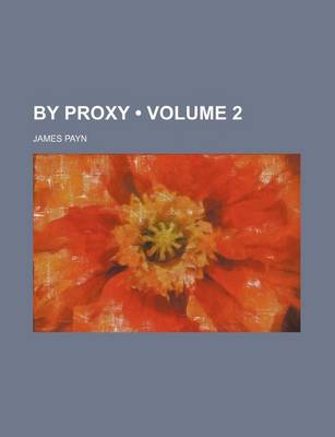 Book cover for By Proxy (Volume 2)