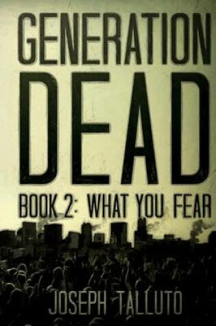 Cover of Generation Dead Book 2