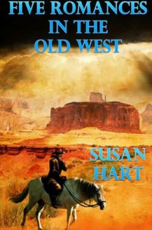 Cover of Five Romances in the Old West