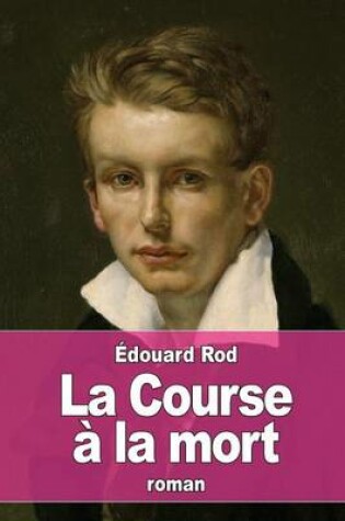 Cover of La Course à la mort