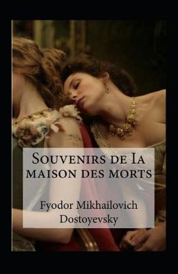 Book cover for Souvenirs de la maison des morts Annoté