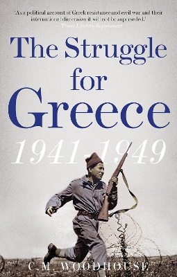 Book cover for The Struggle for Greece, 1941-1949