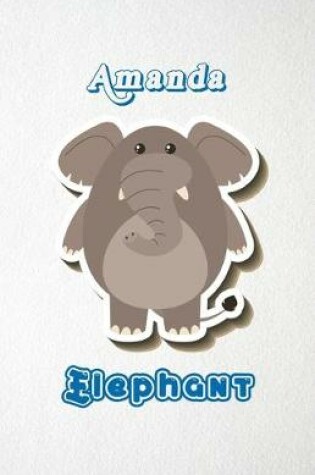 Cover of Amanda Elephant A5 Lined Notebook 110 Pages