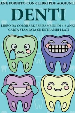 Cover of Libro da colorare per bambini di 4-5 anni (Denti)