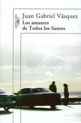 Cover of Los Amantes de Todos los Santos