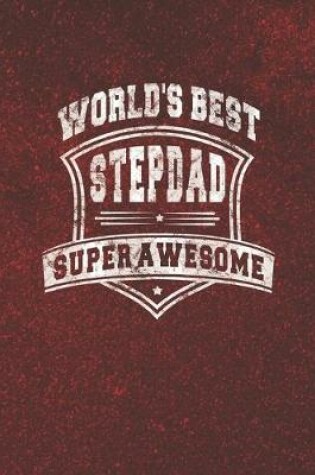 Cover of World's Best Stepdad Super Awesome