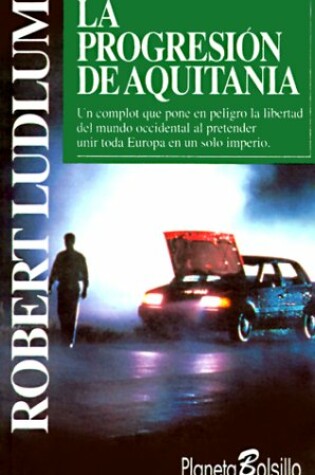 Cover of La Progresion de Aquitania