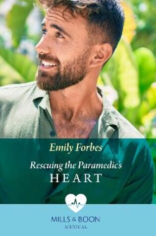 Cover of Rescuing The Paramedic's Heart