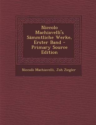 Book cover for Niccolo Machiavelli's Sammtliche Werke, Erster Band