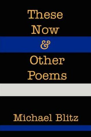 Cover of These Now & Other Poems