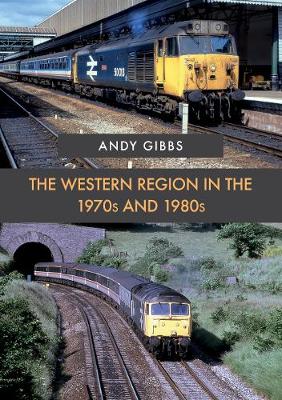 Book cover for The Western Region in the 1970s and 1980s