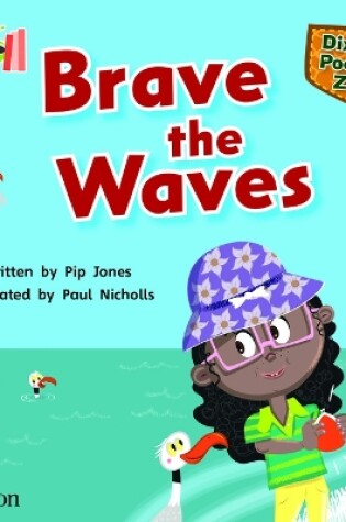 Cover of Bug Club Reading Corner: Age 5-7: Dixie's Pocket Zoo: Brave the Waves