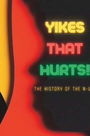 Cover of Yikes That Hurts!