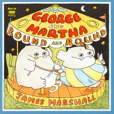 Book cover for George and Martha 'round and 'round