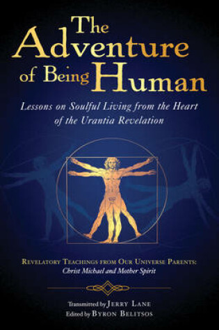 Cover of The Adventure of Being Human