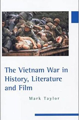 Cover of The Vietnam War in History, Literature and Film