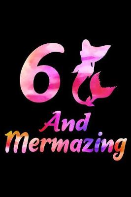 Book cover for 6 And Mermazing