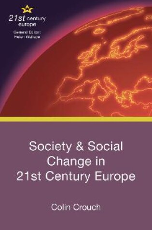 Cover of Society and Social Change in 21st Century Europe