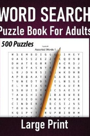 Cover of Word Search Puzzle Book For Adults Large Print