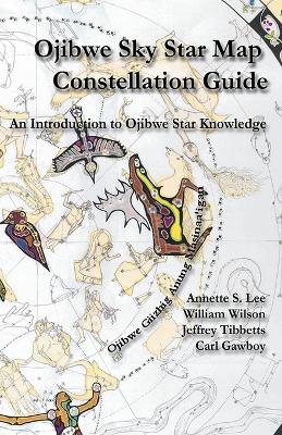 Book cover for Ojibwe Sky Star Map - Constellation Guidebook