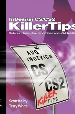 Cover of InDesign CS / CS2 Killer Tips