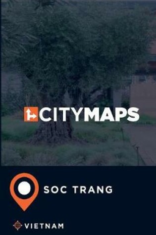 Cover of City Maps Soc Trang Vietnam