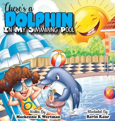 Book cover for There's a Dolphin In My Swimming Pool