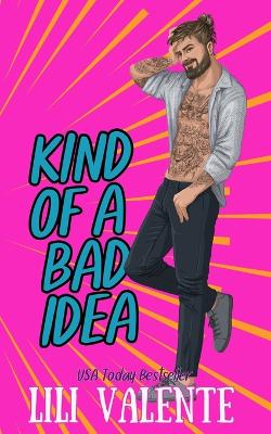 Book cover for Kind of a Bad Idea