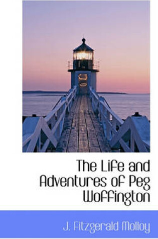 Cover of The Life and Adventures of Peg Woffington