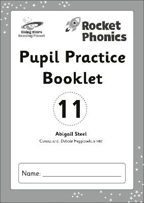 Book cover for Reading Planet: Rocket Phonics - Pupil Practice Booklet 11