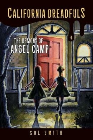 Cover of The Demons of Angel Camp