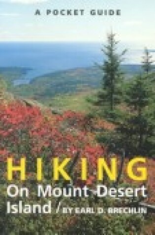 Cover of A Pocket Guide to Hiking on Mt. Desert Island