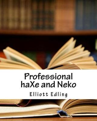 Book cover for Professional Haxe and Neko