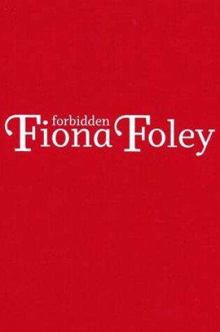 Cover of Fiona Foley - Forbidden