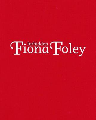 Book cover for Fiona Foley - Forbidden