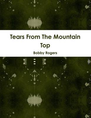 Book cover for Tears From the Mountain Top