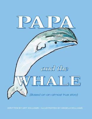 Book cover for Papa and the Whale