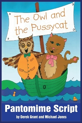 Book cover for The Owl and the Pussycat (Pantomime Script)