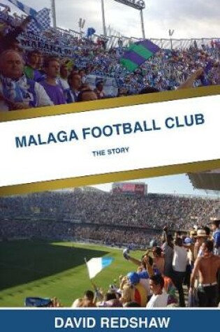 Cover of Malaga Football Club