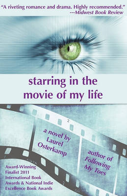 Book cover for Starring in the Movie of My Life