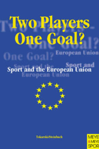 Cover of Two Players - One Goal?