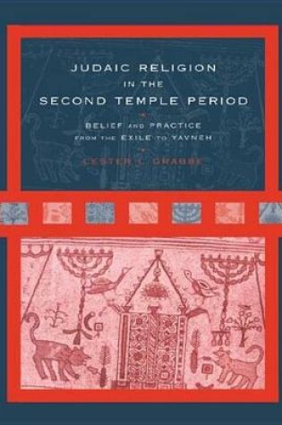 Cover of Judaic Religion in the Second Temple Period