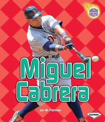 Book cover for Miguel Cabrera