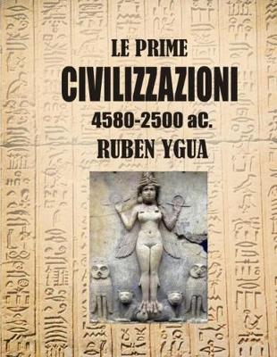 Book cover for Le Prime Civilizzazioni