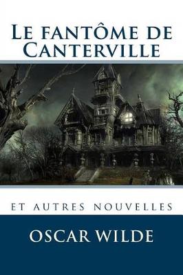 Book cover for Le fant�me de Canterville et autres nouvelles