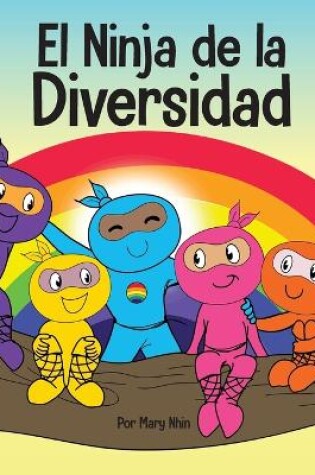 Cover of El Ninja de la Diversidad